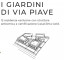 I Giardini Di Via Piave