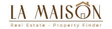 La Maison Real Estate & Property Finder