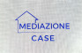 MEDIAZIONE CASE