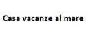 Casa vacanze al mare