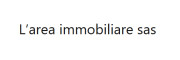l'area immobiliare sas