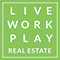 Live Work Play  Real Estate