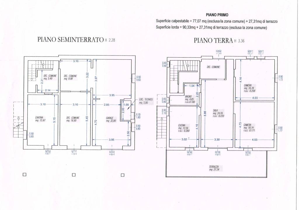 PLANIMENTRIA SEMINTERRATO E PIANO RIALZATO 1